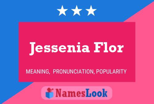 Jessenia Flor 名字海报