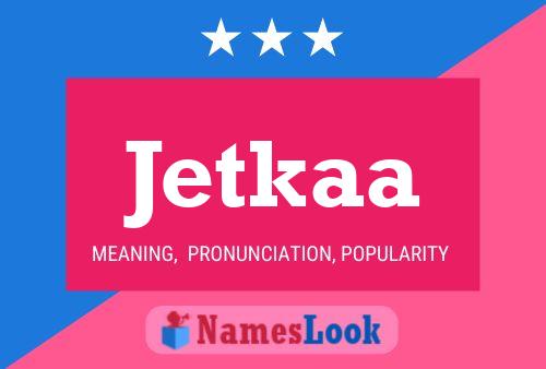 Jetkaa 名字海报