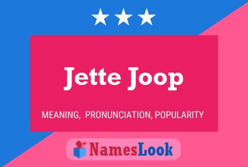 Jette Joop 名字海报