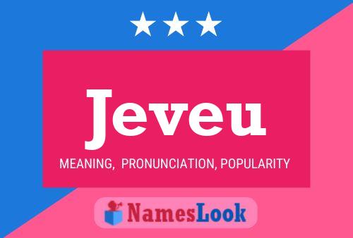 Jeveu 名字海报