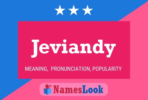 Jeviandy 名字海报