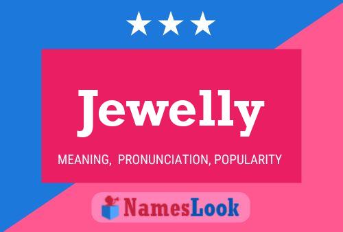 Jewelly 名字海报