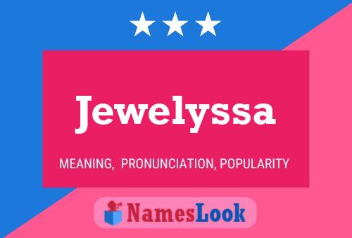 Jewelyssa 名字海报