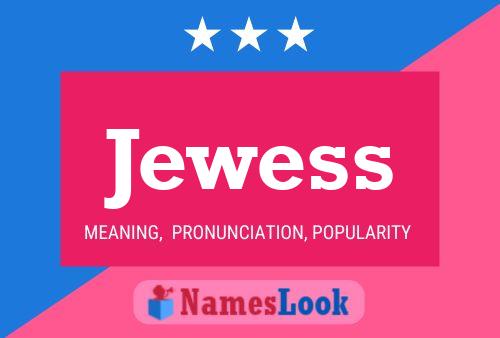 Jewess 名字海报