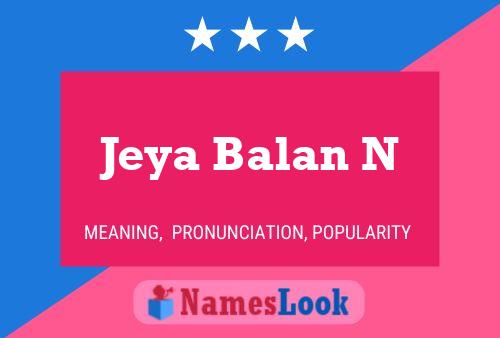 Jeya Balan N 名字海报