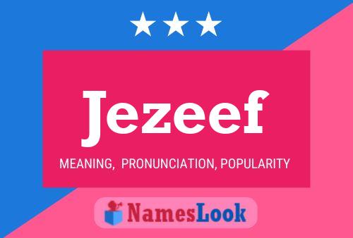 Jezeef 名字海报