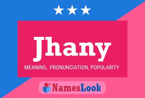 Jhany 名字海报