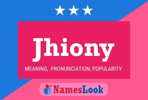 Jhiony 名字海报