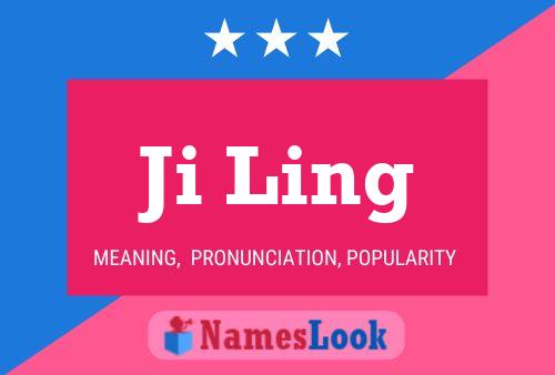 Ji Ling 名字海报