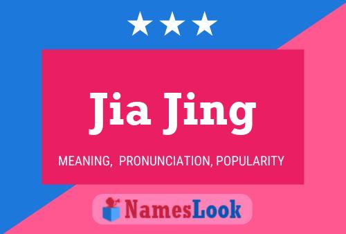 Jia Jing 名字海报