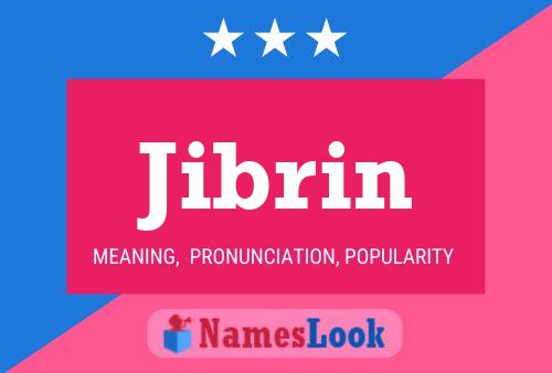 Jibrin 名字海报