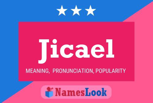 Jicael 名字海报