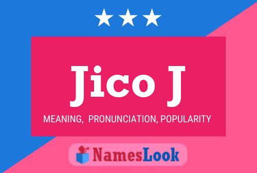 Jico J 名字海报