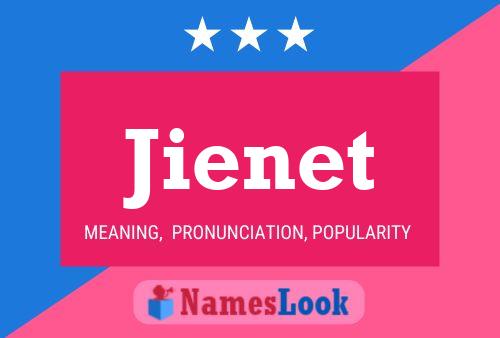 Jienet 名字海报