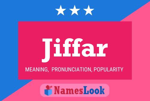 Jiffar 名字海报