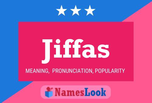 Jiffas 名字海报