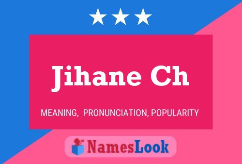 Jihane Ch 名字海报