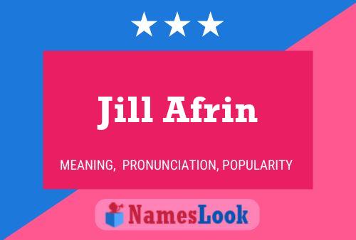 Jill Afrin 名字海报