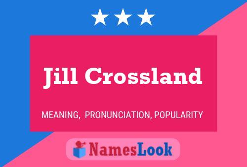 Jill Crossland 名字海报