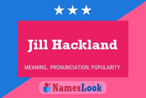 Jill Hackland 名字海报