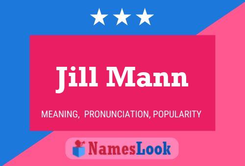 Jill Mann 名字海报