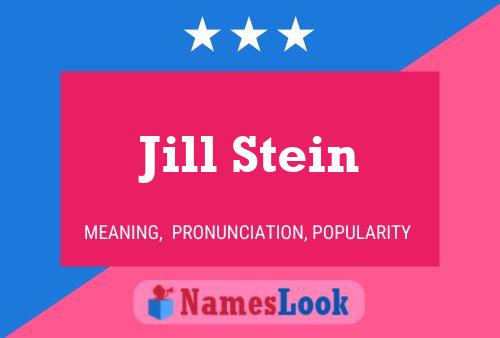 Jill Stein 名字海报