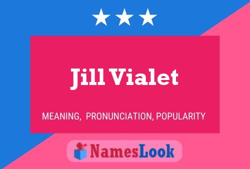 Jill Vialet 名字海报