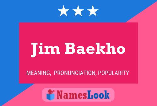 Jim Baekho 名字海报