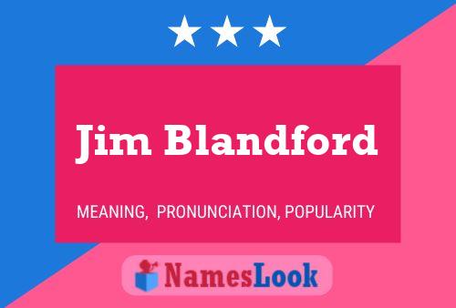 Jim Blandford 名字海报