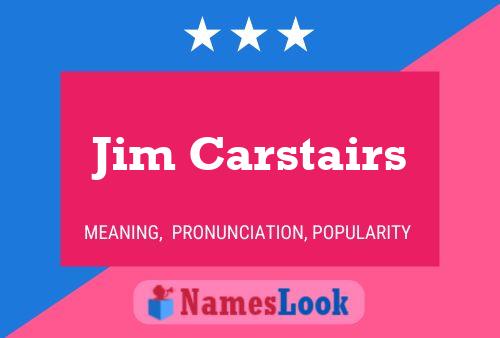 Jim Carstairs 名字海报