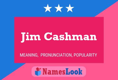 Jim Cashman 名字海报