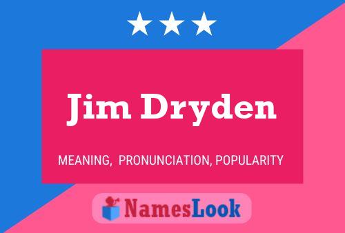 Jim Dryden 名字海报