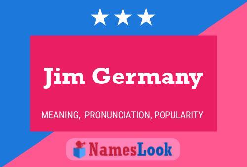 Jim Germany 名字海报