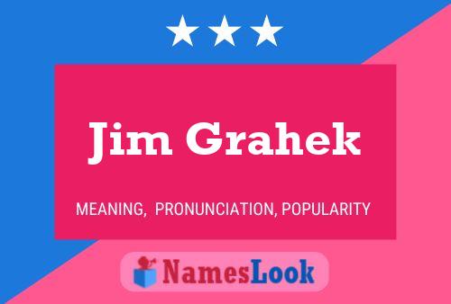 Jim Grahek 名字海报