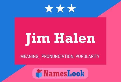 Jim Halen 名字海报