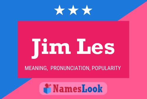 Jim Les 名字海报