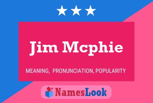 Jim Mcphie 名字海报