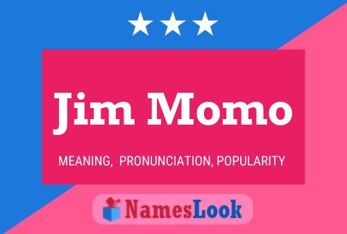 Jim Momo 名字海报