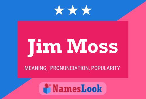 Jim Moss 名字海报