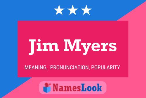 Jim Myers 名字海报