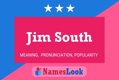 Jim South 名字海报