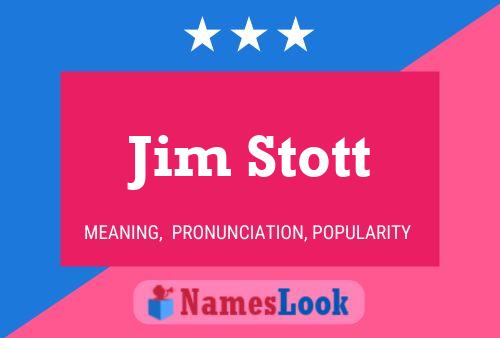 Jim Stott 名字海报