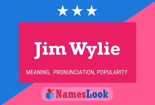 Jim Wylie 名字海报