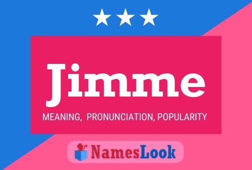 Jimme 名字海报