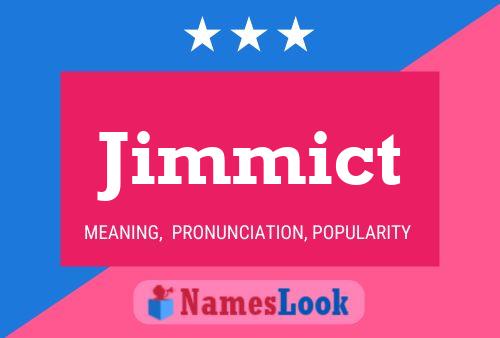 Jimmict 名字海报