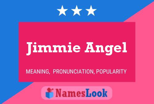 Jimmie Angel 名字海报