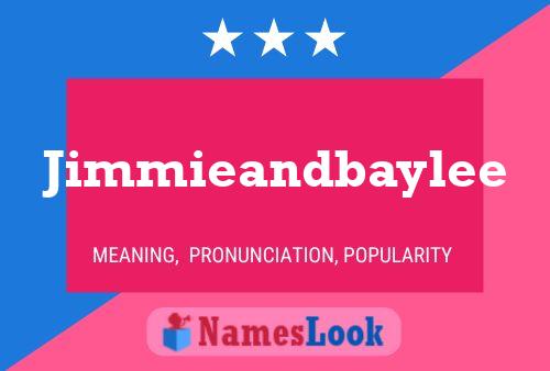 Jimmieandbaylee 名字海报