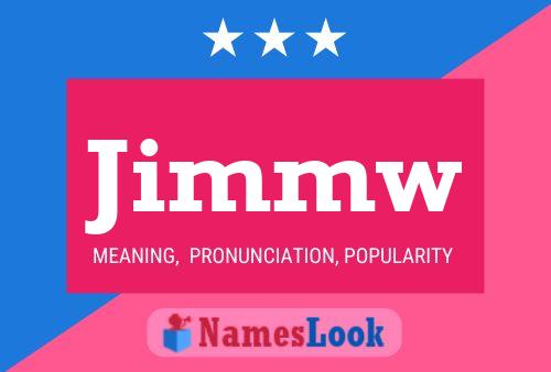 Jimmw 名字海报