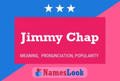 Jimmy Chap 名字海报