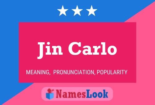 Jin Carlo 名字海报